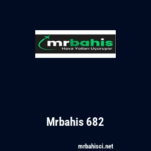 Mrbahis 682